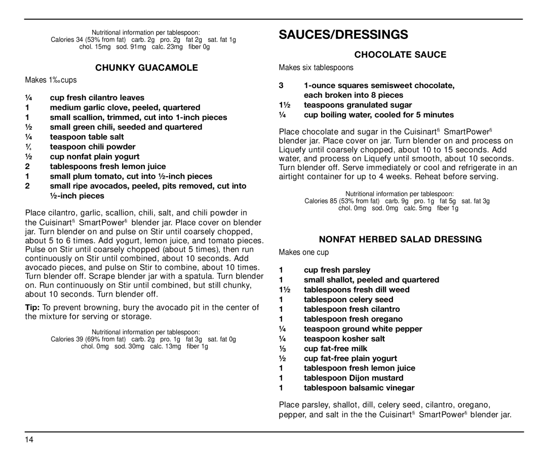 Cuisinart SPB-7CH manual Sauces/Dressings, Chunky Guacamole, Chocolate Sauce, Nonfat Herbed Salad Dressing 