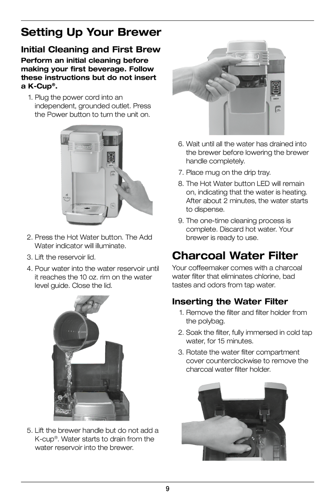 Cuisinart SS-300 manual Setting Up Your Brewer, Charcoal Water Filter, Initial Cleaning and First Brew 