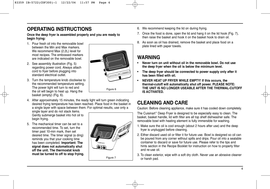 Cuisinart 83359IBB manual Operating Instructions, Cleaning and Care, We recommend keeping the lid on during frying 