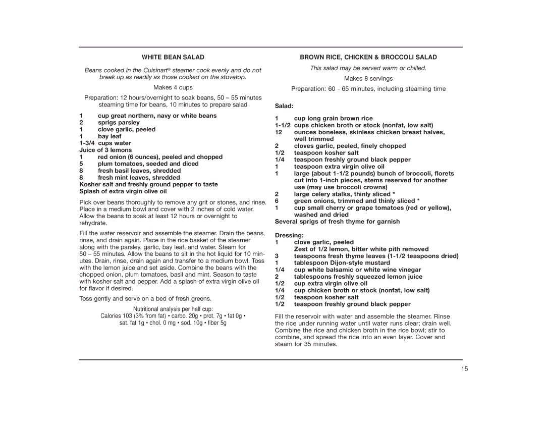 Cuisinart TCS-60 manual White Bean Salad, Brown RICE, Chicken & Broccoli Salad, This salad may be served warm or chilled 