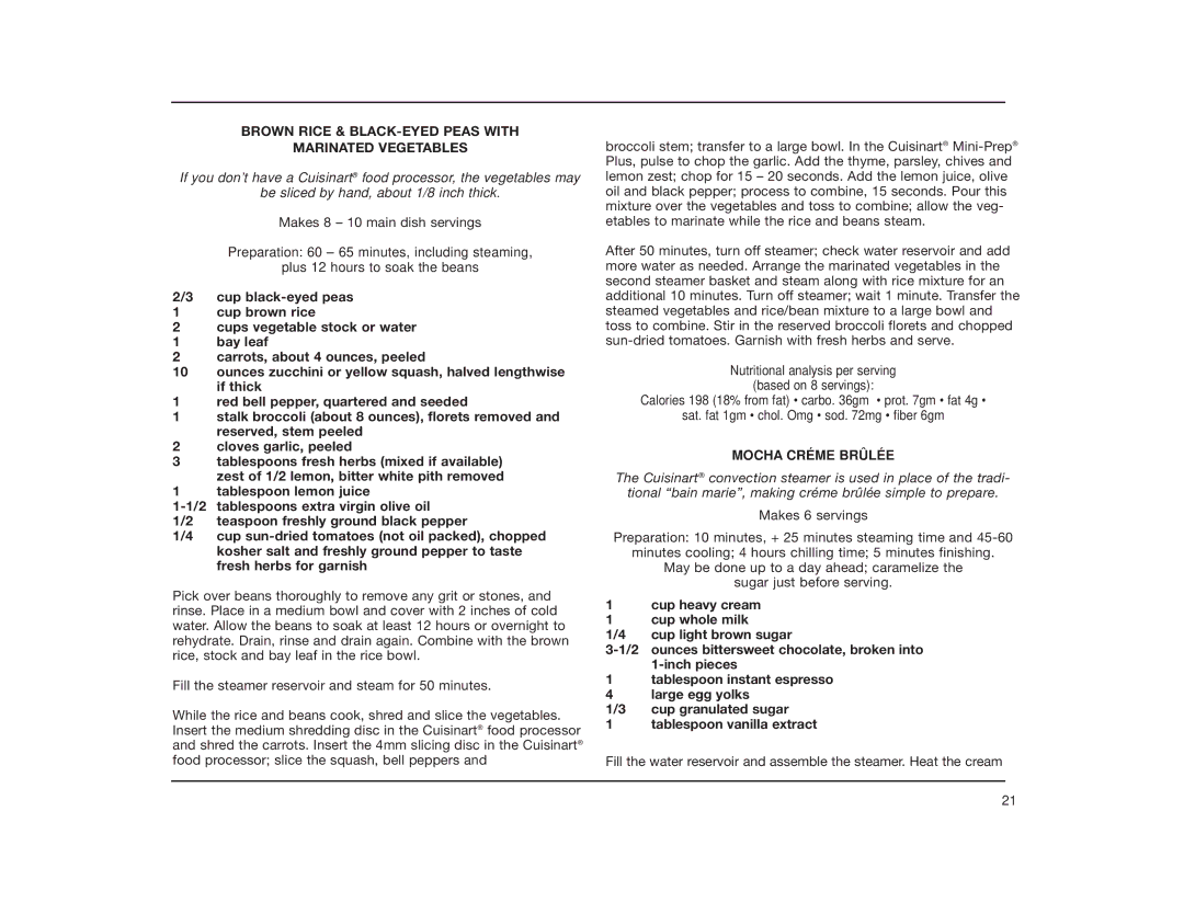 Cuisinart TCS-60 manual Brown Rice & BLACK-EYED Peas with Marinated Vegetables, Mocha Créme Brûlée 