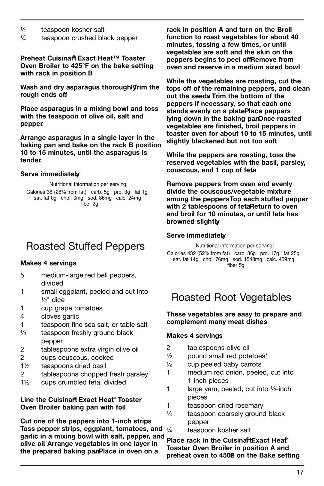 Cuisinart TOB-155 Roasted Stuffed Peppers, Roasted Root Vegetables, ¼ teaspoon kosher salt ¼ teaspoon crushed black pepper 