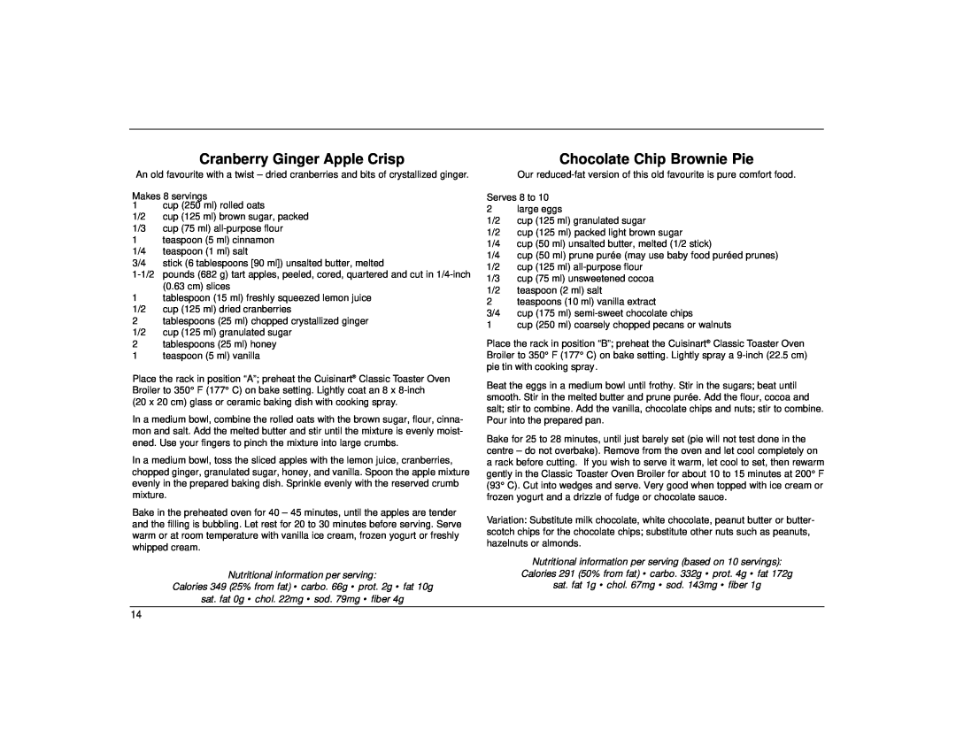 Cuisinart TOB-30 Series Cranberry Ginger Apple Crisp, Chocolate Chip Brownie Pie, Nutritional information per serving 