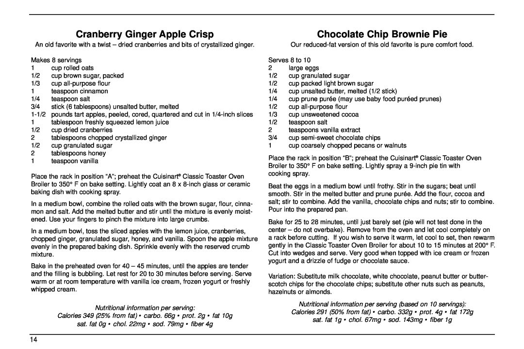 Cuisinart TOB-30 manual Cranberry Ginger Apple Crisp, Chocolate Chip Brownie Pie, Nutritional information per serving 