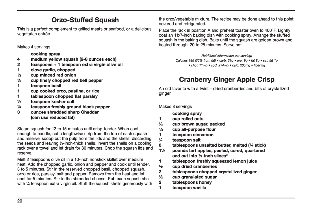 Cuisinart TOB-50BC Orzo-StuffedSquash, Cranberry Ginger Apple Crisp, cooking spray, medium yellow squash 6-8ounces each 