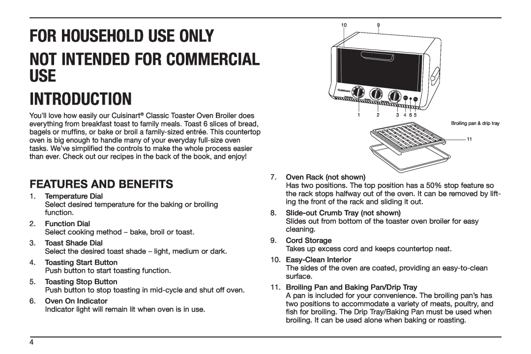 Cuisinart TOB-50BC manual For Household Use Only, Not Intended For Commercial Use Introduction, FEATURES and benefits 