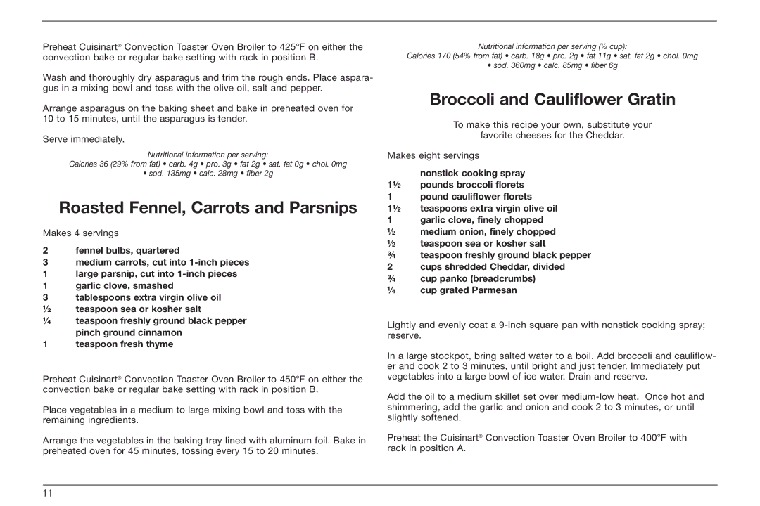 Cuisinart TOB-60 Series, IB-8099, TOB-160BCW manual Roasted Fennel, Carrots and Parsnips, Broccoli and Cauliflower Gratin 