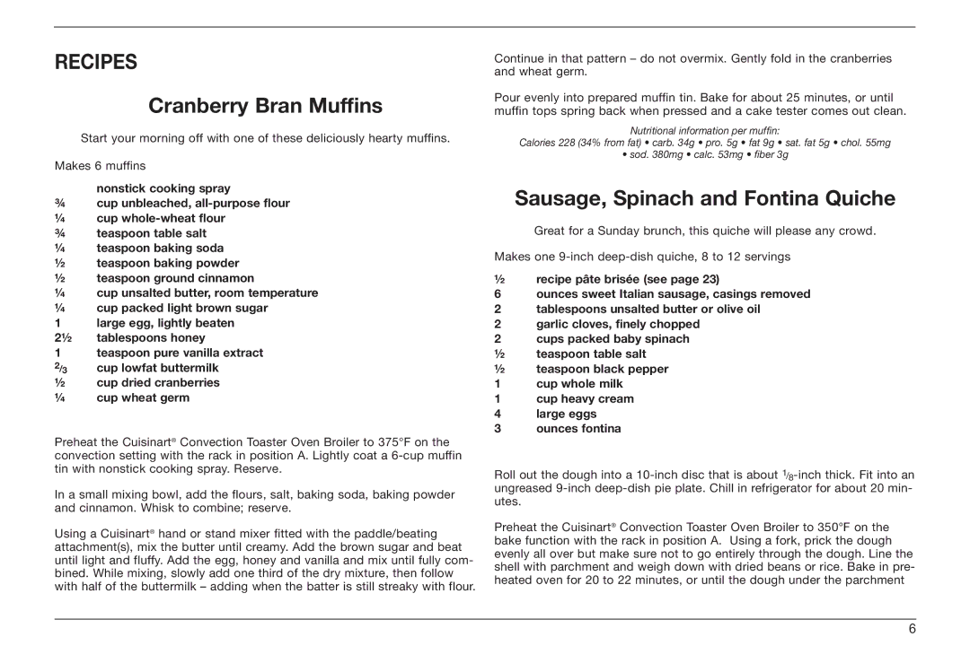 Cuisinart IB-8099, TOB-60 Series, TOB-160BCW manual Recipes Cranberry Bran Muffins, Sausage, Spinach and Fontina Quiche 