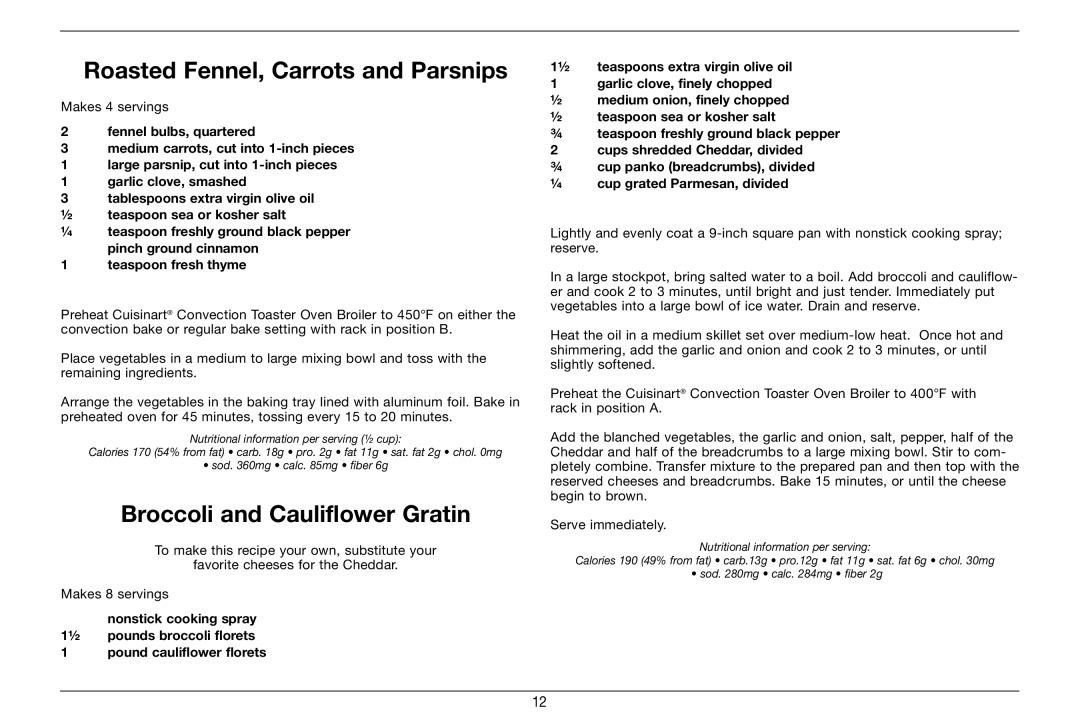 Cuisinart TOB-60N, 89220 manual Roasted Fennel, Carrots and Parsnips, Broccoli and Cauliflower Gratin 