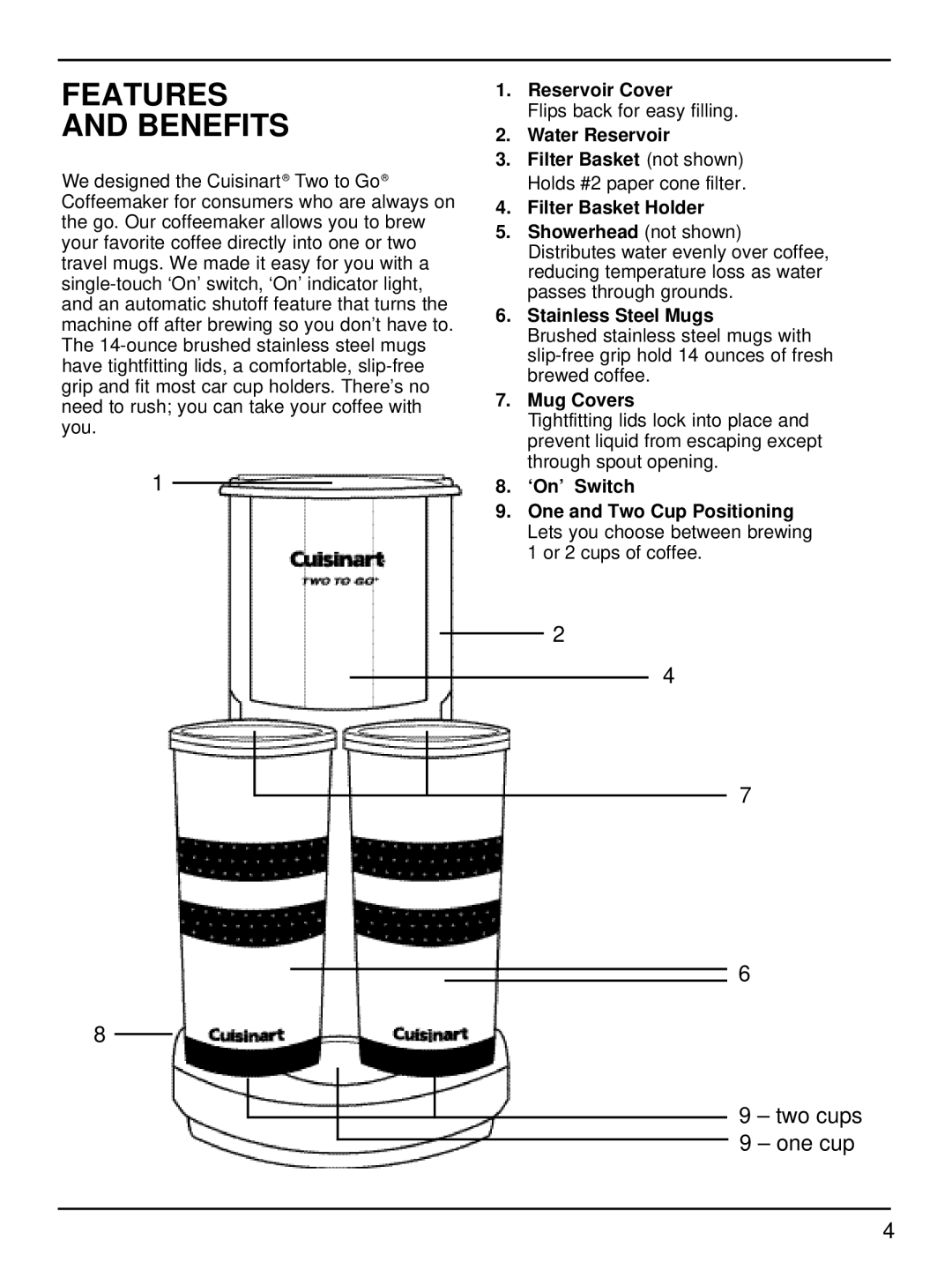 Cuisinart TTG-500 manual Features Benefits, Reservoir Cover, Stainless Steel Mugs, Mug Covers 