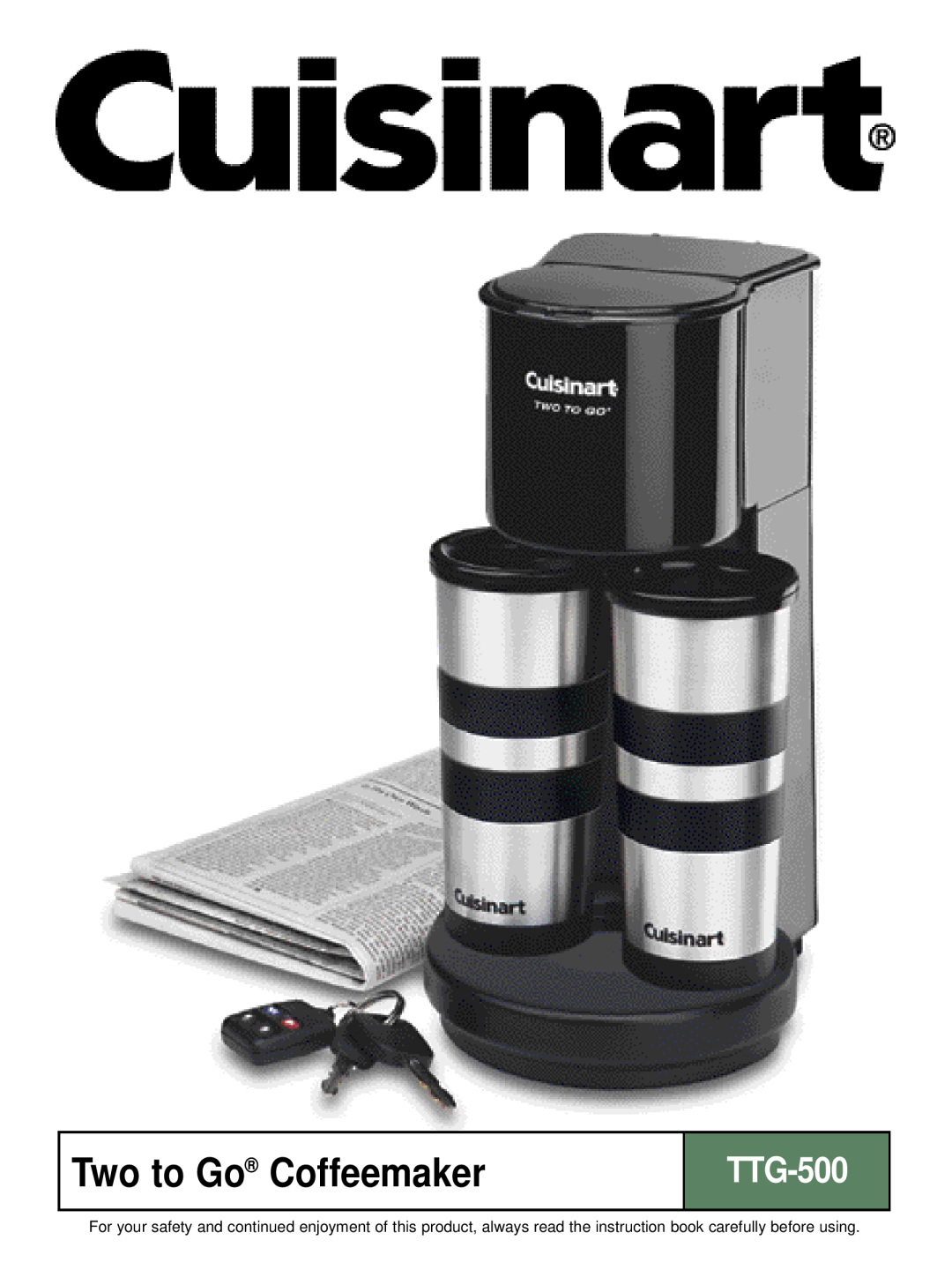 Cuisinart TTG-500 manual Two to Go Coffeemaker 