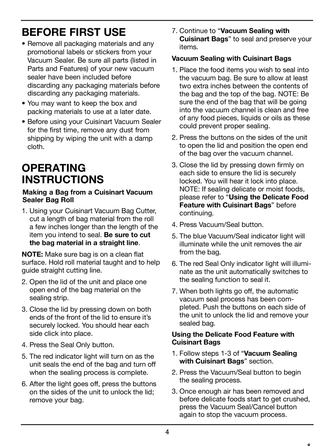 Cuisinart VS-100 manual Before first use, Operating Instructions, Making a Bag from a Cuisinart Vacuum Sealer Bag Roll 