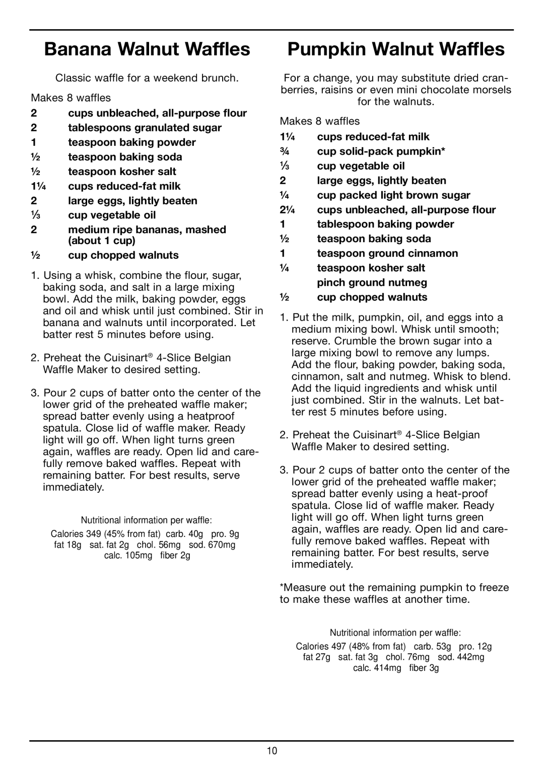 Cuisinart WAF-150 manual Banana Walnut Waffles, Pumpkin Walnut Waffles 