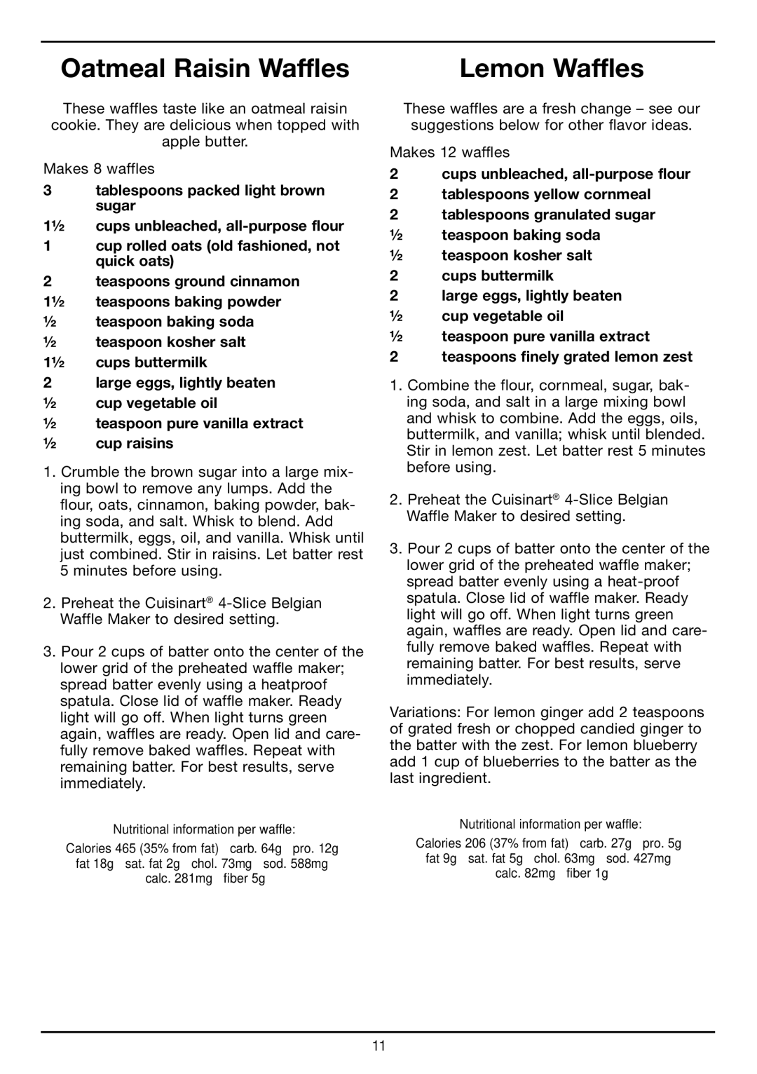 Cuisinart WAF-150 manual Oatmeal Raisin Waffles, Lemon Waffles 