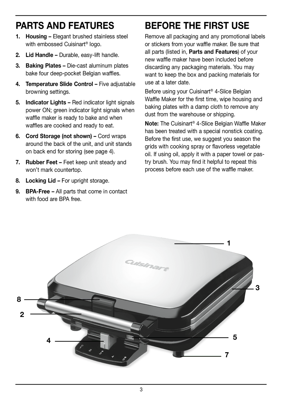 Cuisinart WAF-150 manual Parts and Features, Before the First USE 