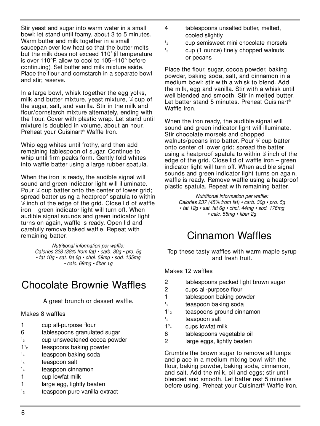 Cuisinart WAF-2B manual Chocolate Brownie Waffles, Cinnamon Waffles 