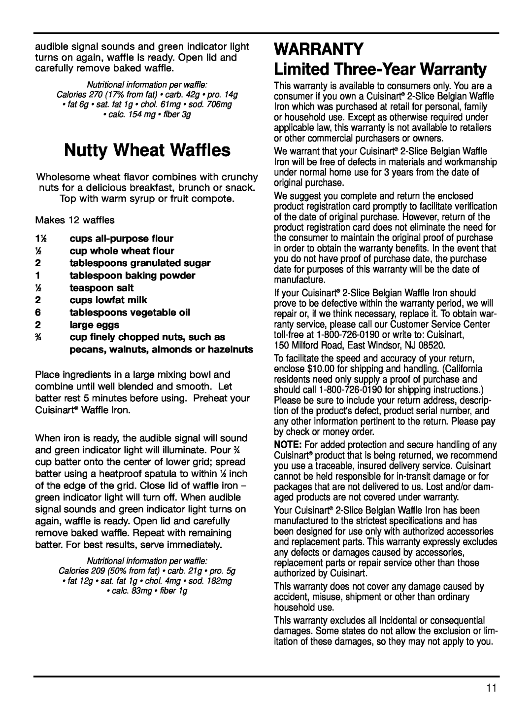 Cuisinart WAF-2B manual Nutty Wheat Waffles, WARRANTY Limited Three-YearWarranty, 11⁄2cups all-purposeflour, 2large eggs 