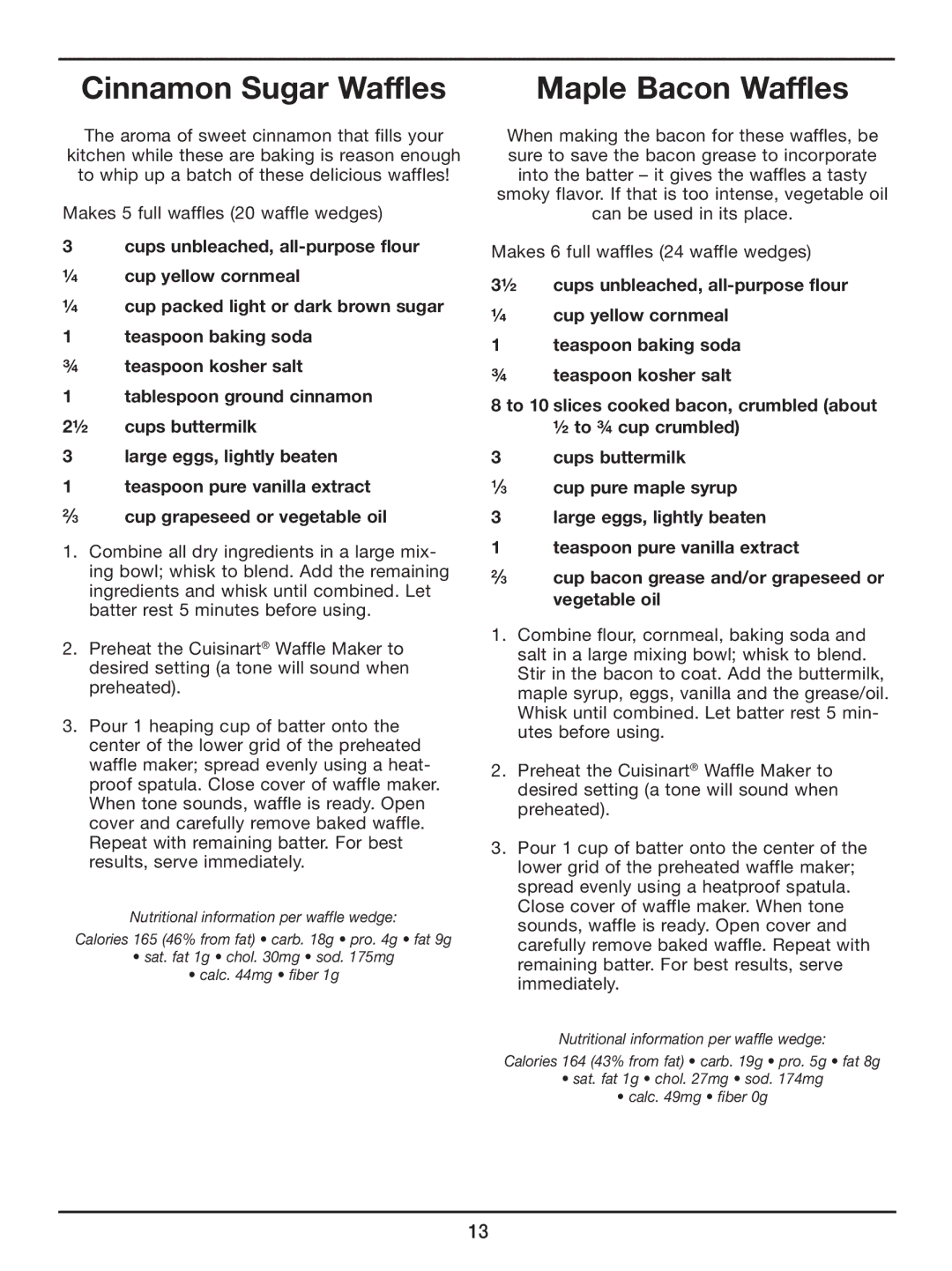 Cuisinart WAF-2OO manual Cinnamon Sugar Waffles, Maple Bacon Waffles 