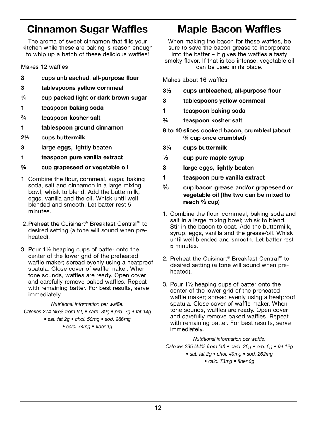 Cuisinart WAF-300 manual Cinnamon Sugar Waffles, Maple Bacon Waffles 