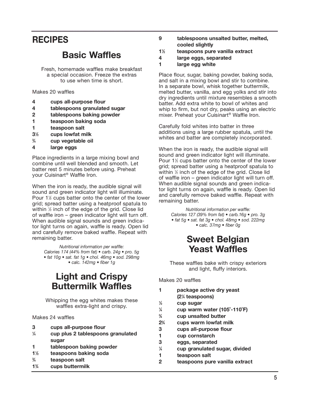 Cuisinart WAF-4B manual Recipes, Basic Waffles, Light and Crispy Buttermilk Waffles, Sweet Belgian Yeast Waffles 