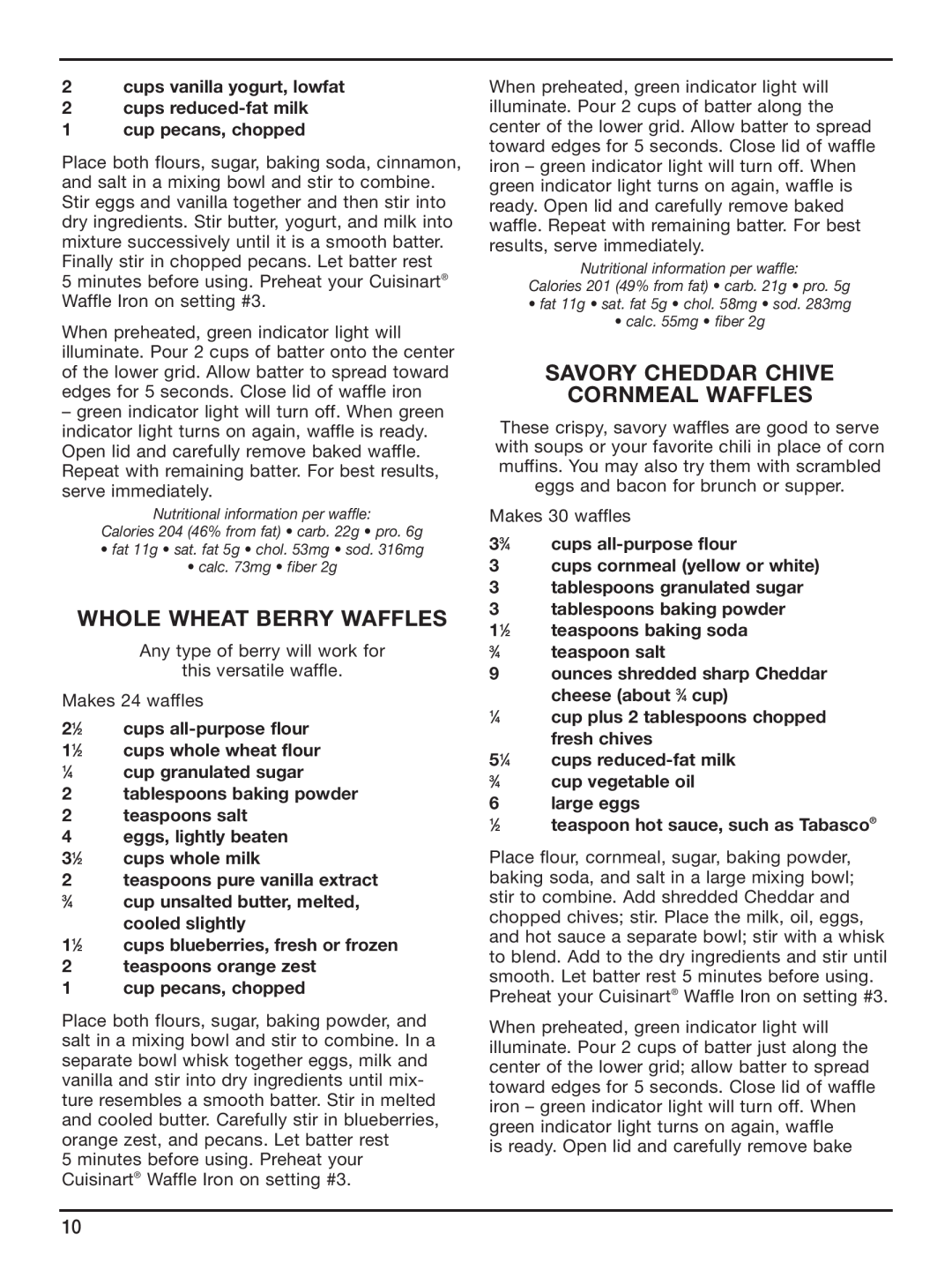 Cuisinart WAF-6 manual Whole Wheat Berry Waffles, Savory Cheddar Chive Cornmeal Waffles 