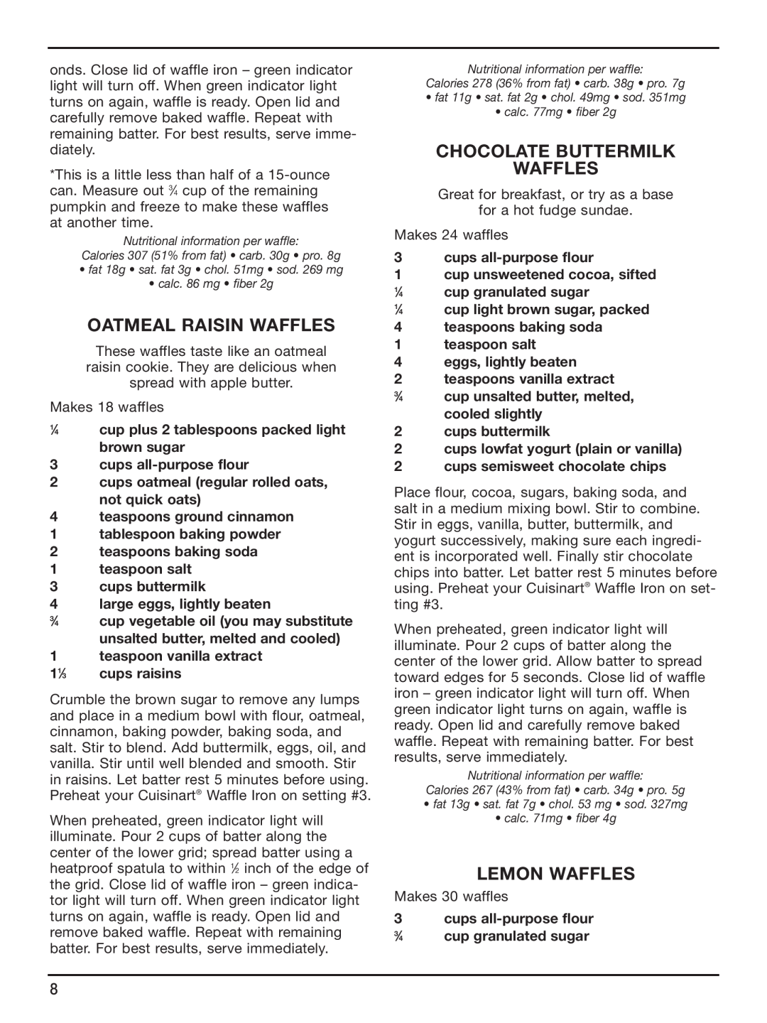 Cuisinart WAF-6 manual Oatmeal Raisin Waffles, Chocolate Buttermilk Waffles, Lemon Waffles 
