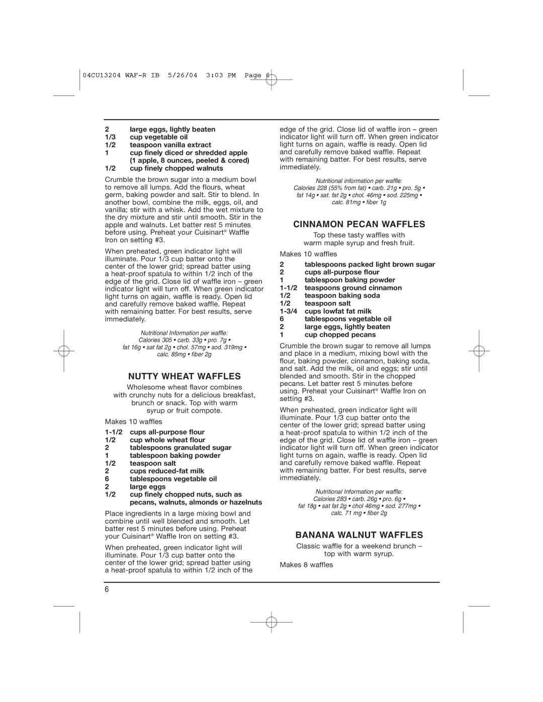 Cuisinart WAF-R manual Nutty Wheat Waffles, Cinnamon Pecan Waffles, Banana Walnut Waffles 