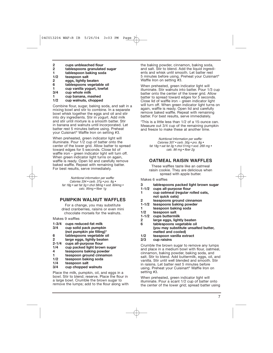 Cuisinart WAF-R manual Pumpkin Walnut Waffles, Oatmeal Raisin Waffles 