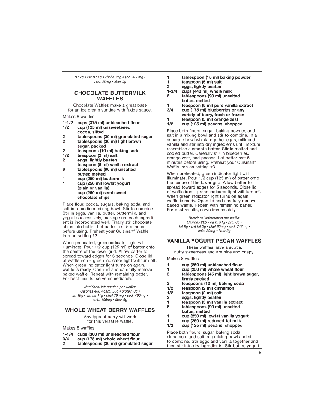 Cuisinart WAF-RC manual Chocolate Buttermilk Waffles, Whole Wheat Berry Waffles, Vanilla Yogurt Pecan Waffles 