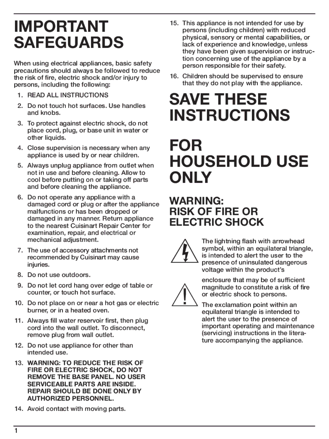 Cuisinart WCM-11SA manual Risk Of Fire or, Electric Shock, Repair should be Done only by Authorized Personnel 