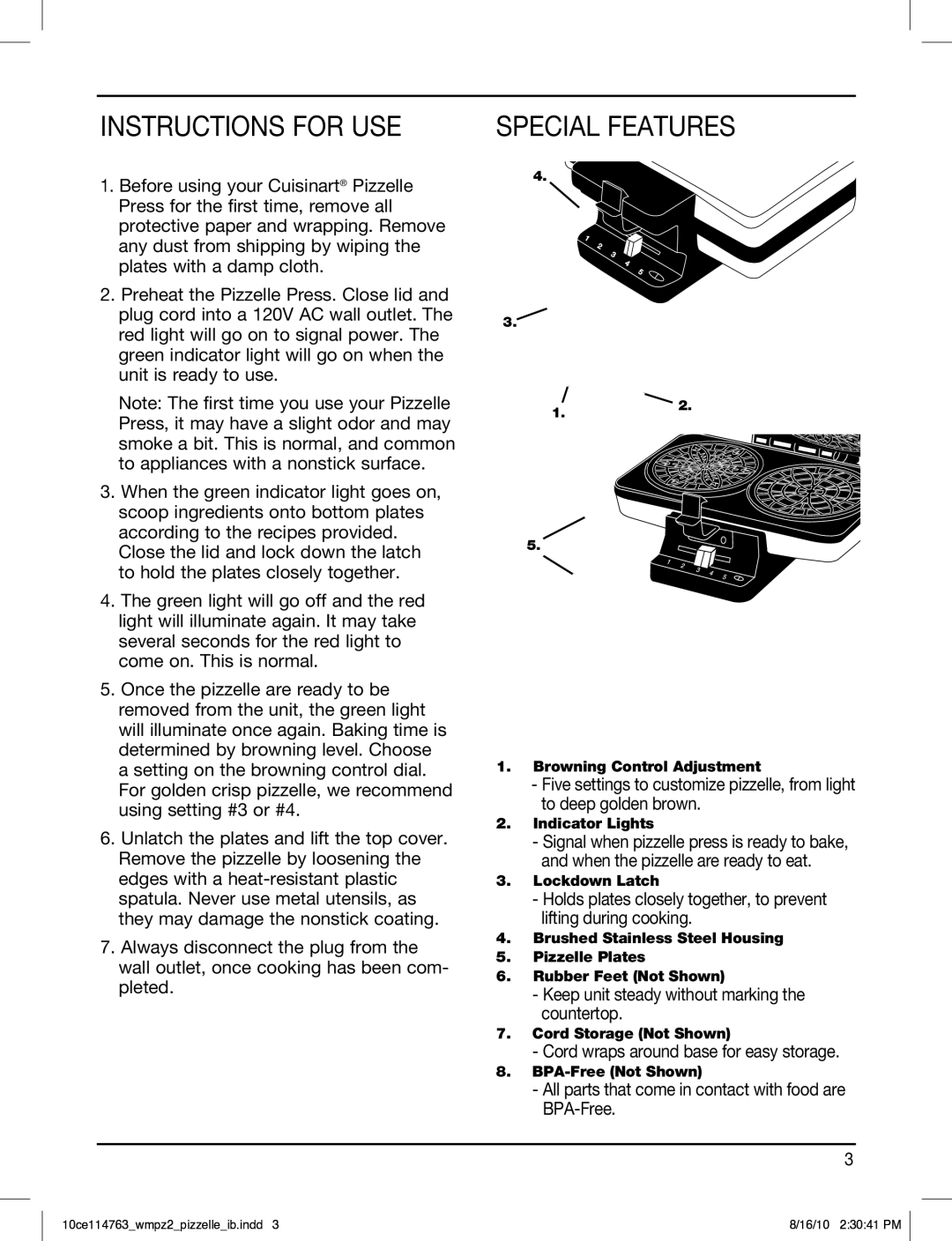 Cuisinart WM-PZ2 manual Instructions for USE, Special Features, Keep unit steady without marking the countertop 