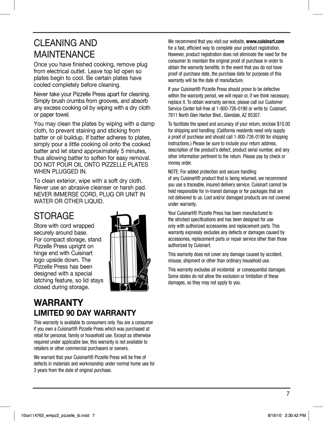 Cuisinart WM-PZ2 manual Cleaning Maintenance, Storage, Do not Pour OIL Onto Pizzelle Plates When Plugged 