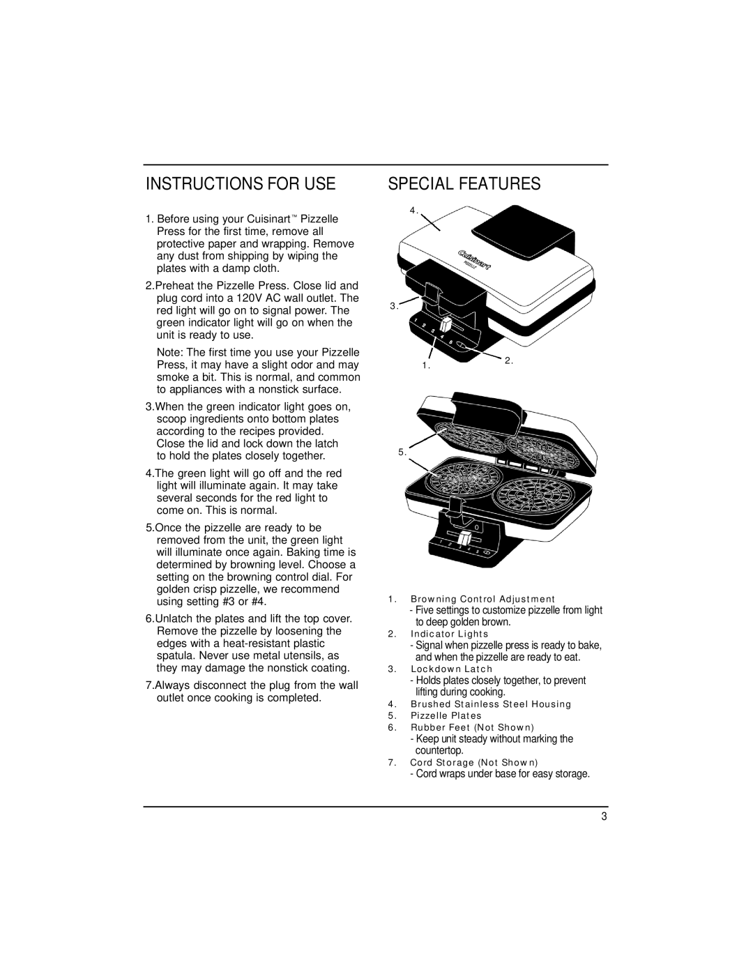 Cuisinart WM-PZ2 manual Instructions for USE Special Features, Keep unit steady without marking the countertop 