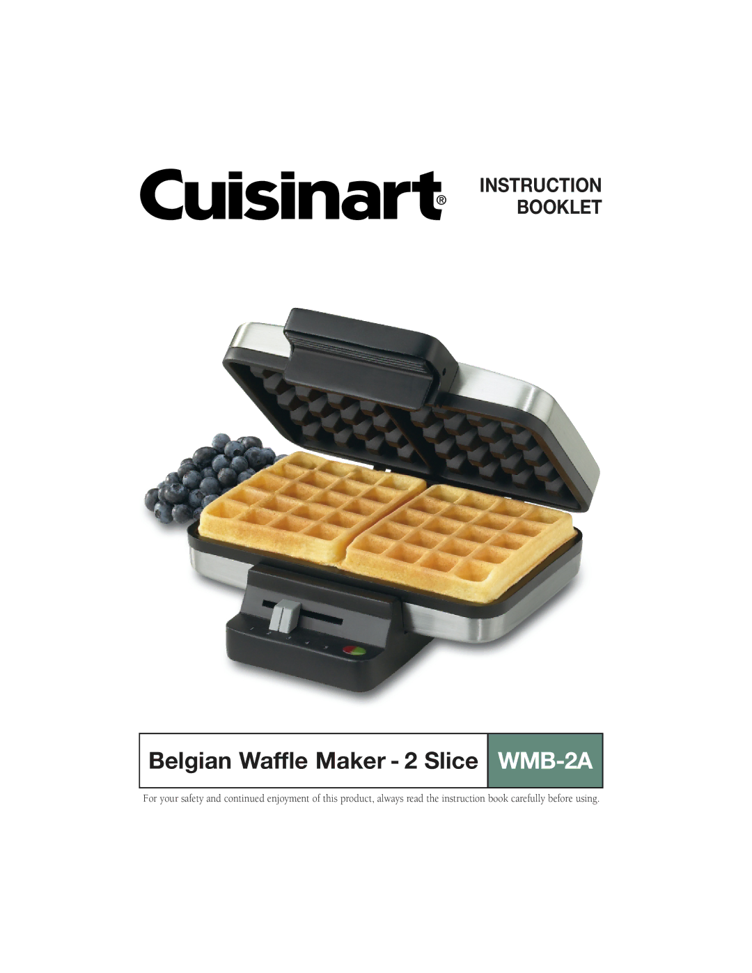 Cuisinart manual Belgian Waffle Maker 2 Slice WMB-2A 