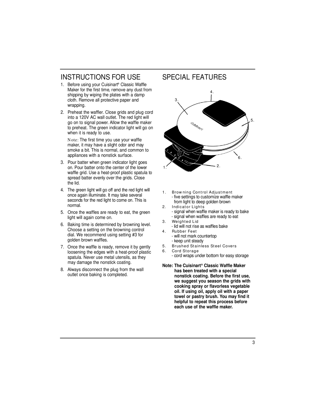 Cuisinart WMR-CA manual Instructions for USE, Special Features, Lid will not rise as waffles bake 