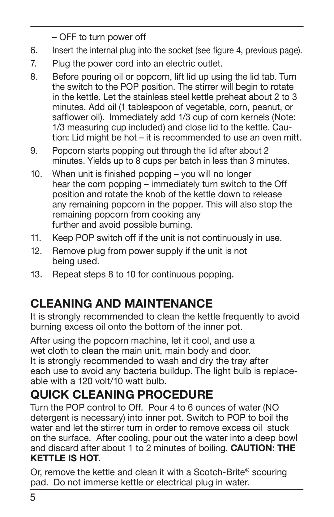 Cuisinart WPM-25A manual Cleaning and Maintenance, Quick Cleaning Procedure, Kettle is HOT 