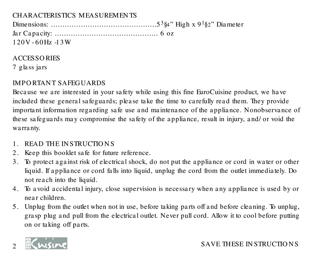 Cuisinart YM80 manual Characteristics Measurements, Accessories, Important Safeguards, Read the Instructions 