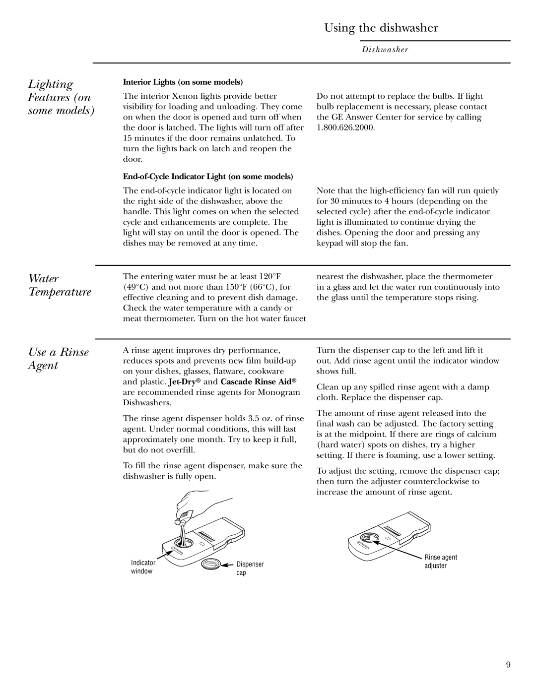 Cuisine-Cookware ZBD0700 Lighting, Using the dishwasher, Features on some models, Water Temperature, Use a Rinse Agent 