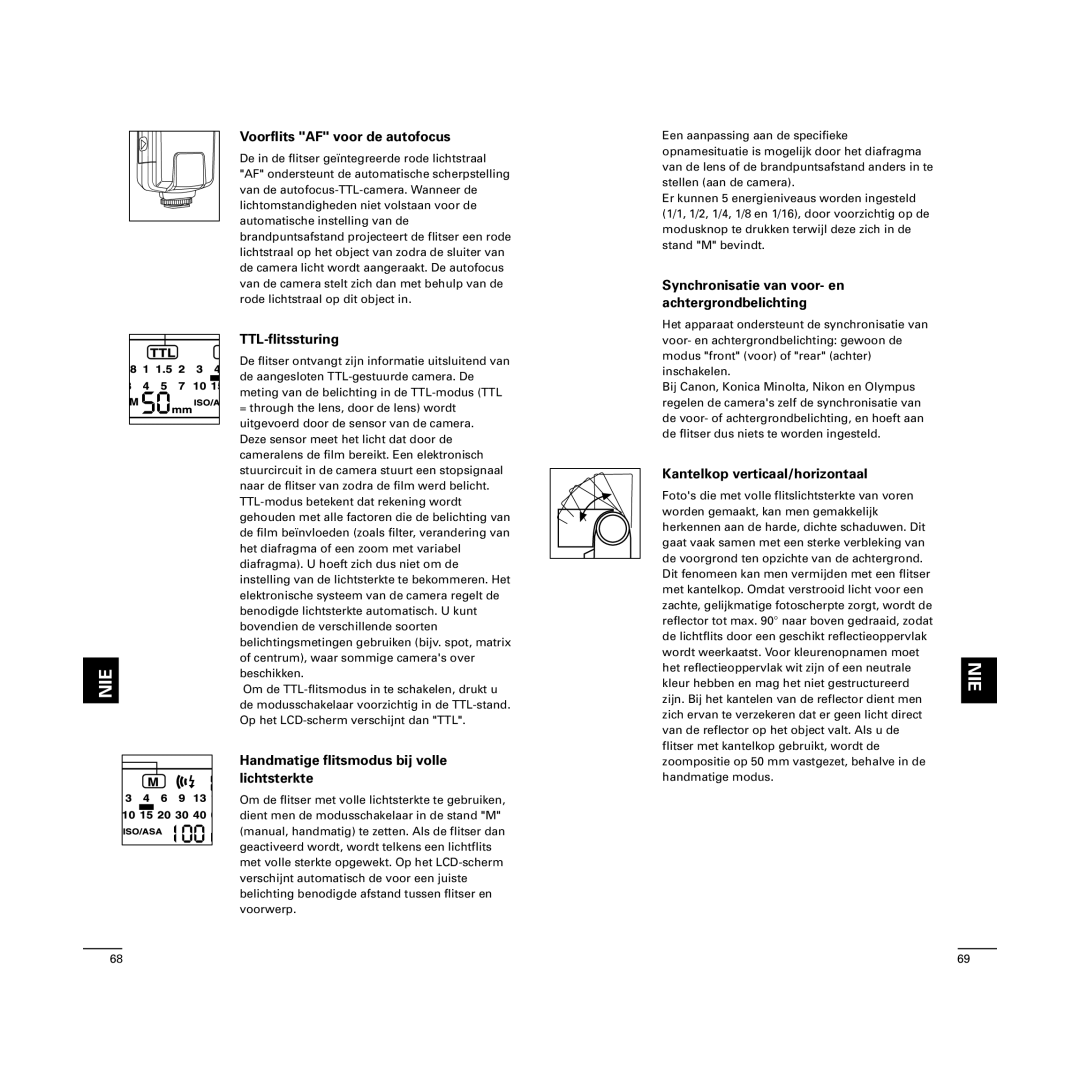 Cullmann D4500 manual Voorflits AF voor de autofocus, TTL-flitssturing, Handmatige flitsmodus bij volle lichtsterkte 