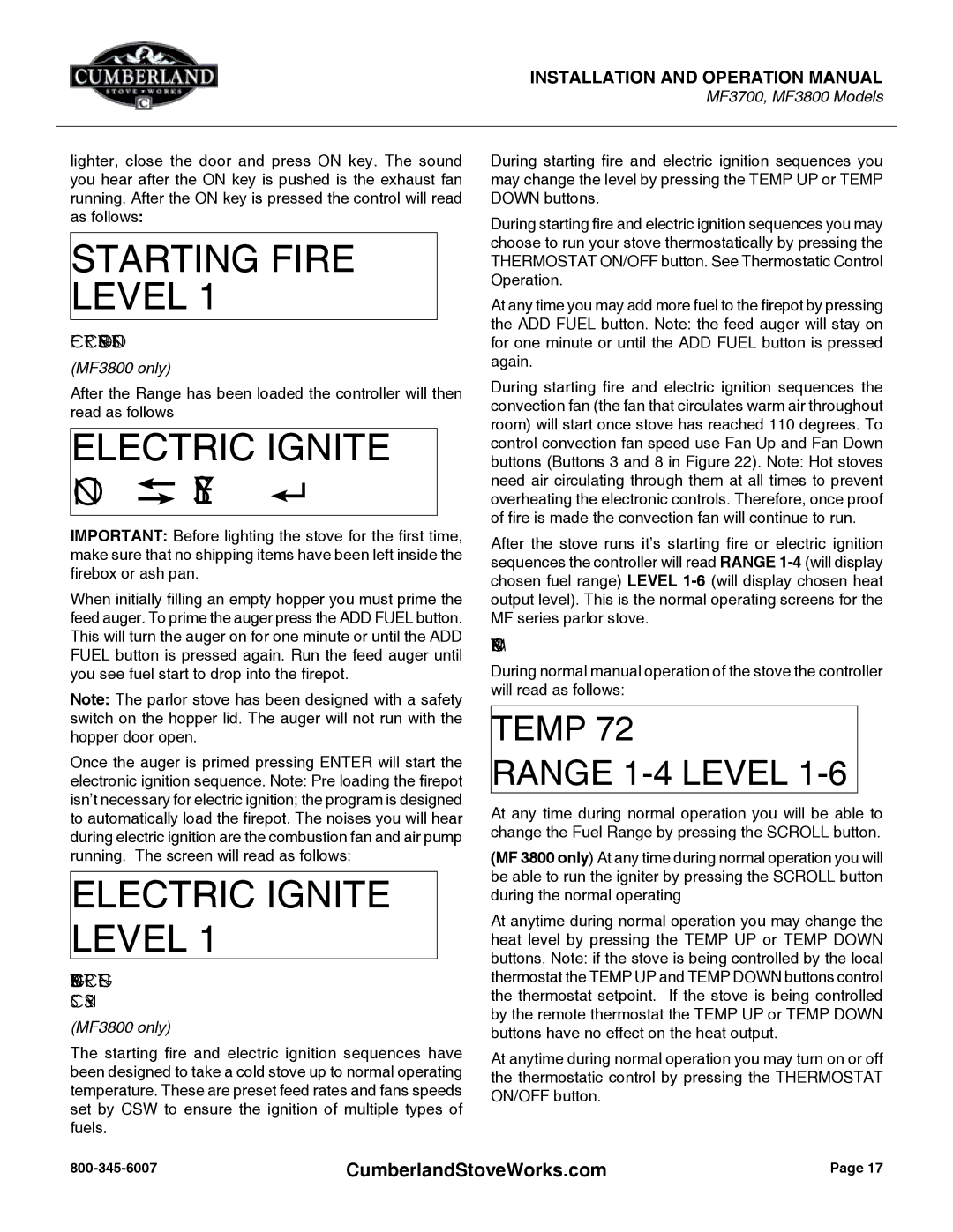 Cumberland Stove Works MF3700, MF3800 warranty Starting Fire and Electric Ignite Screens, Normal Operation 