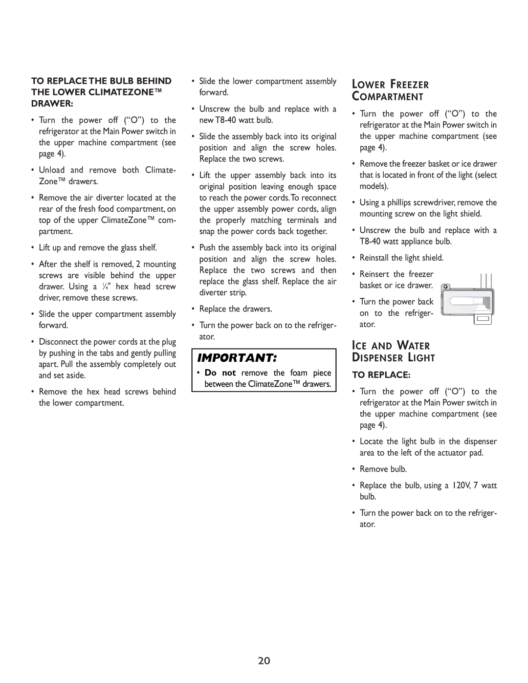 Cuno 111405-1 manual To Replace the Bulb Behind the Lower Climatezone Drawer 