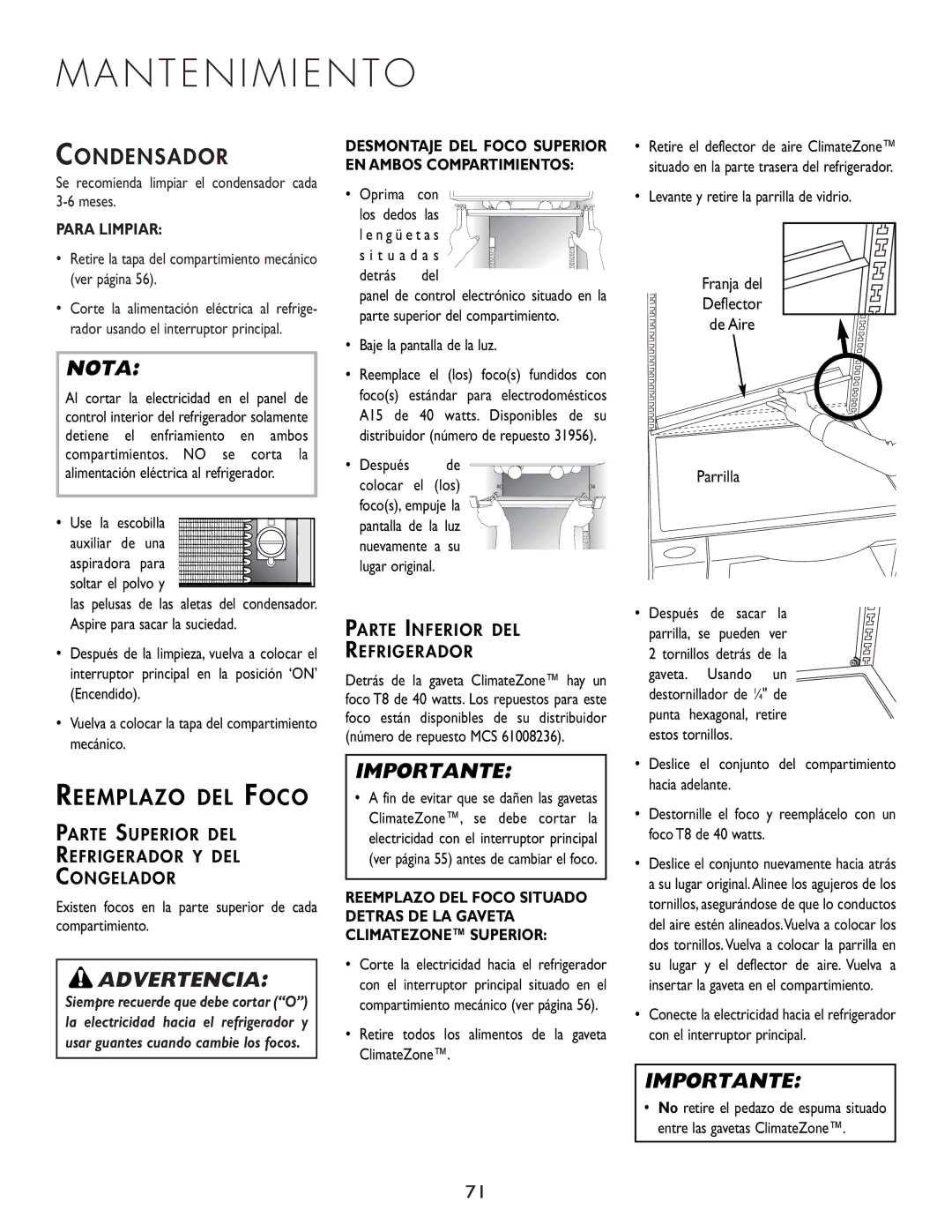 Cuno 111405-1 manual N T E N I M I E N T O, Condensador, Reemplazo DEL Foco, Parrilla, Para Limpiar 