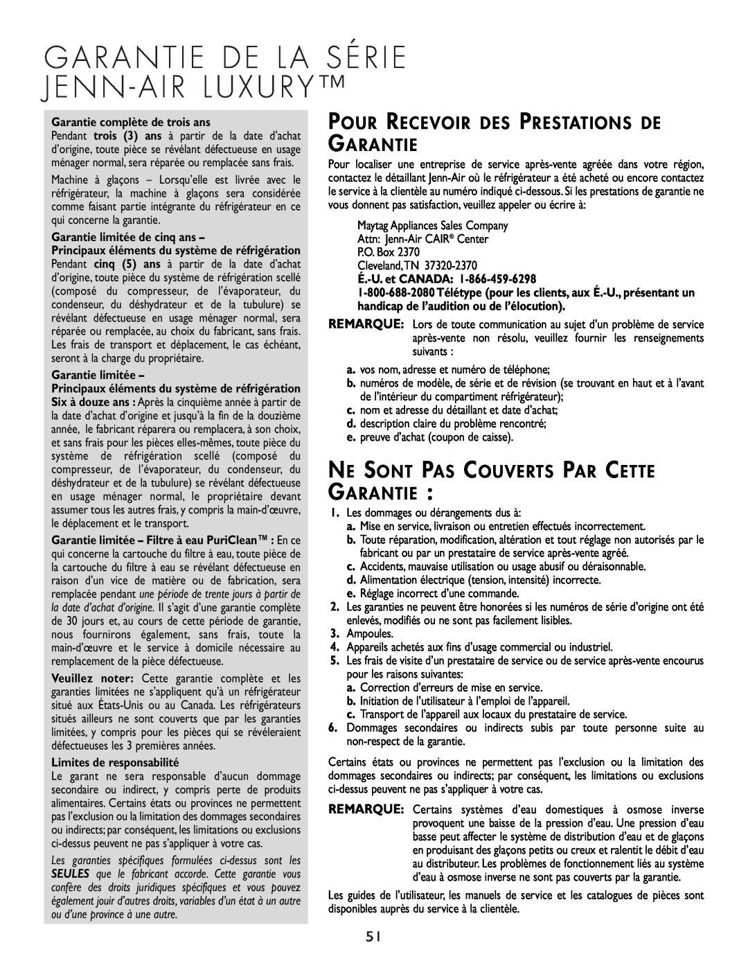 Cuno 111405-1 manual Pour Recevoir Des Prestations De Garantie, Ne Sont Pas Couverts Par Cette Garantie, Garantie limitée 