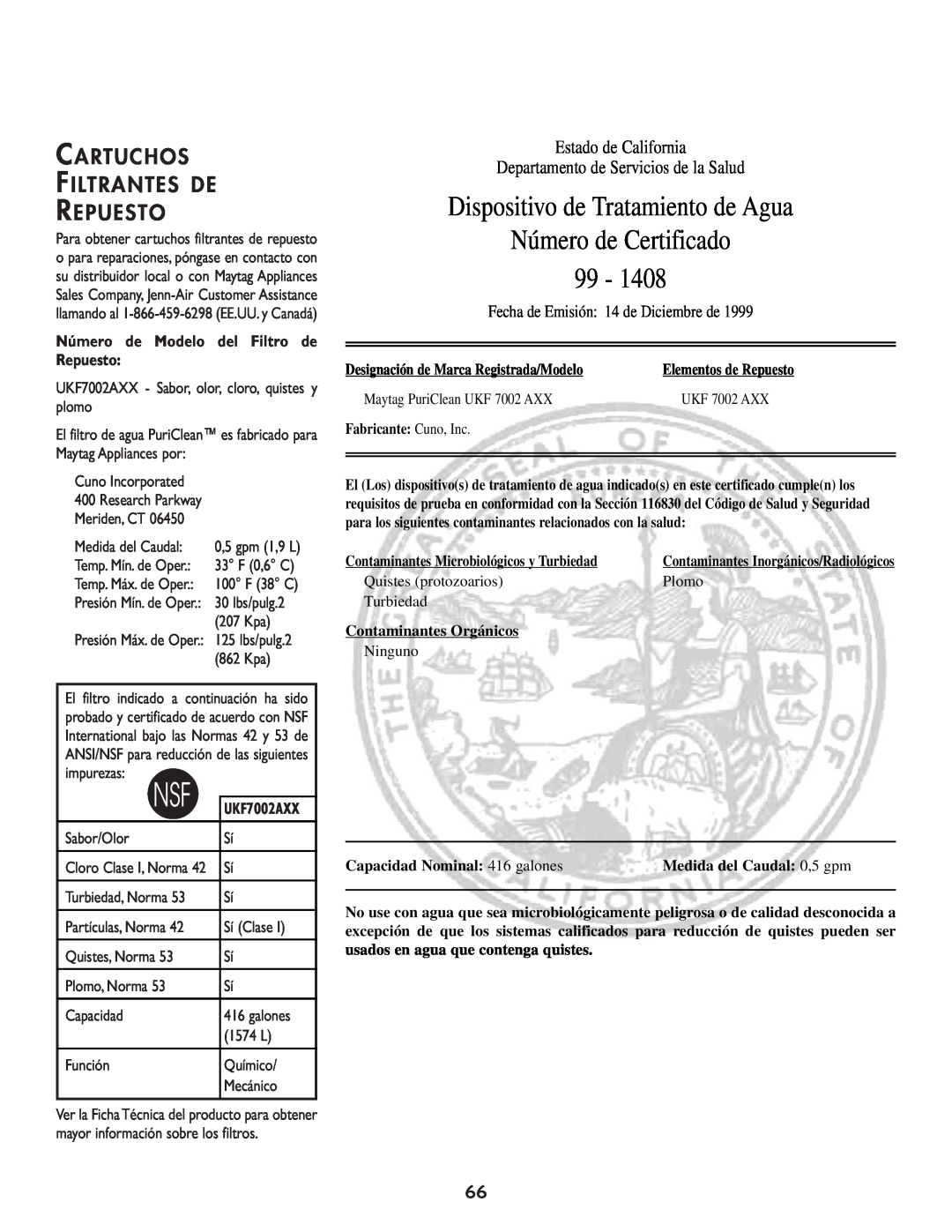 Cuno 111405-1 manual Dispositivo de Tratamiento de Agua, Número de Certificado 99, Cartuchos Filtrantes De Repuesto 