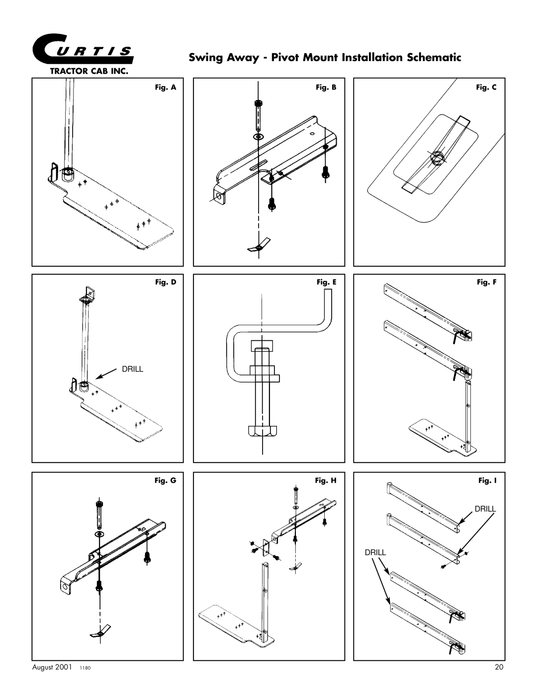 Curtis 175, 3000, 2000, 4000 owner manual Swing Away Pivot Mount Installation Schematic, Fig. a 