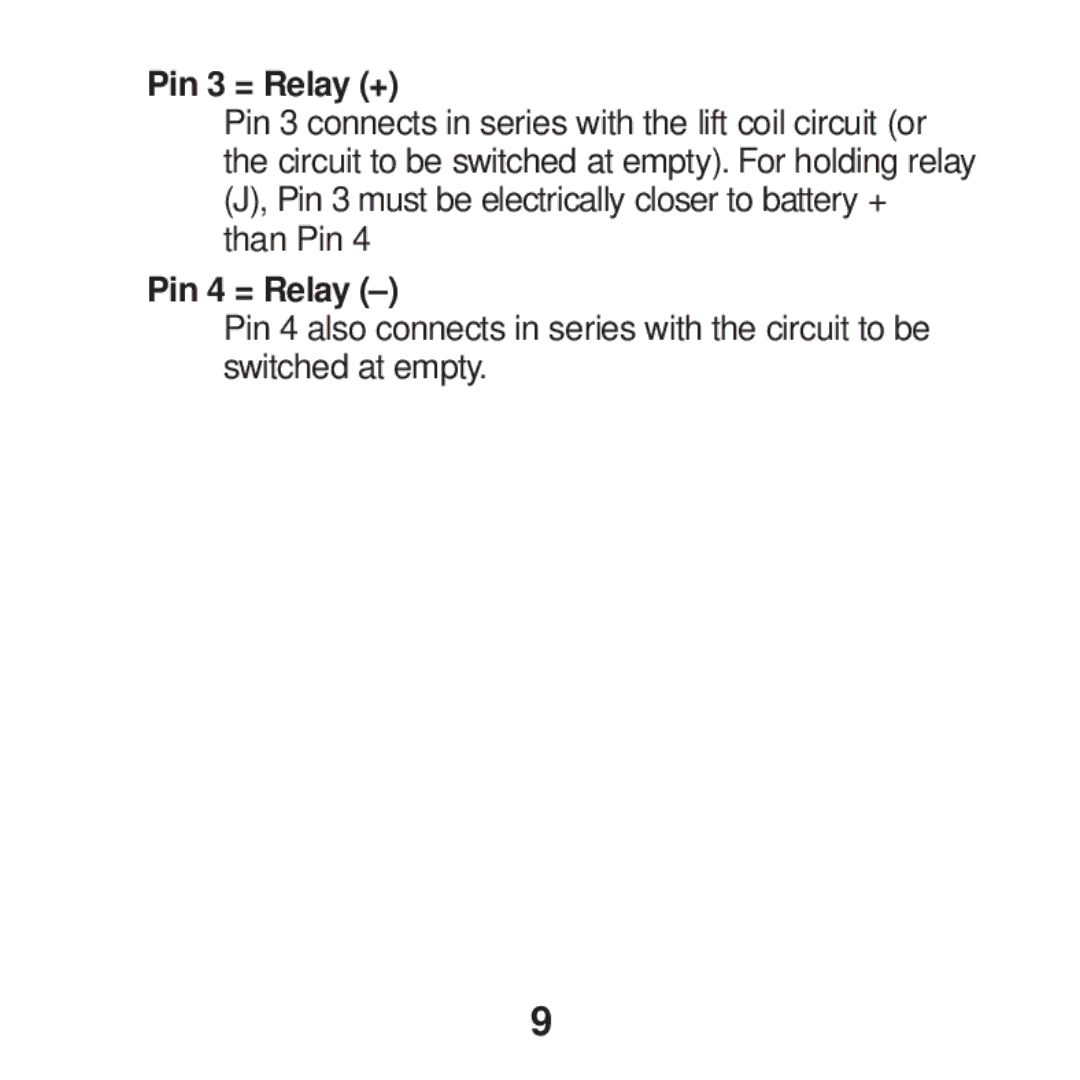 Curtis Computer 833 manual Pin 3 = Relay +, Pin 4 = Relay 