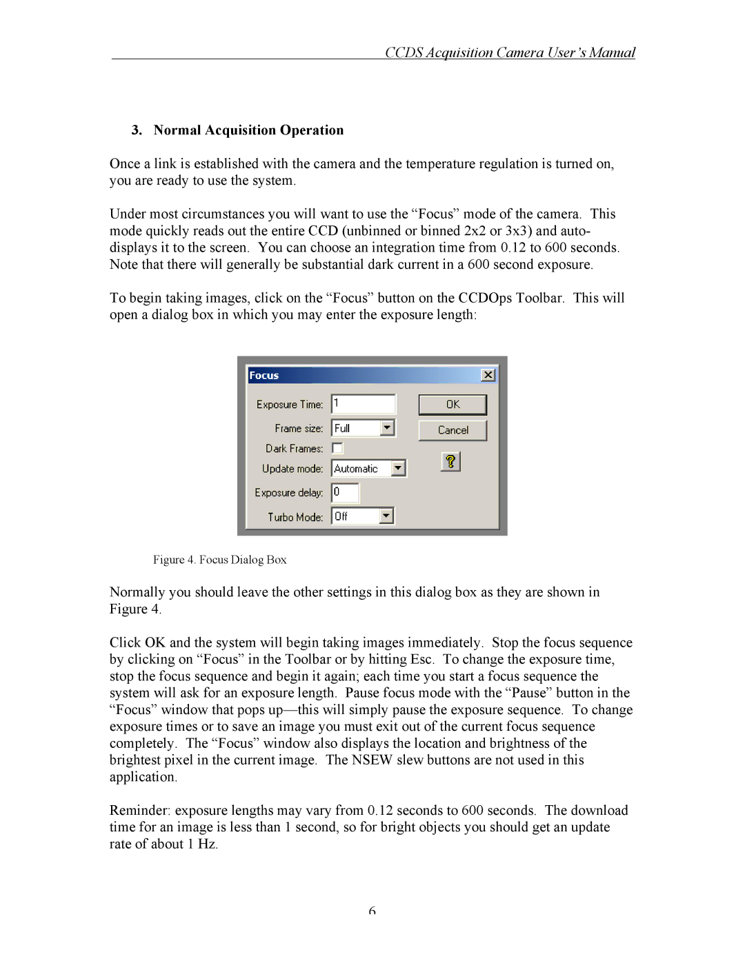 Curtis Computer CCDS user manual Focus Dialog Box 