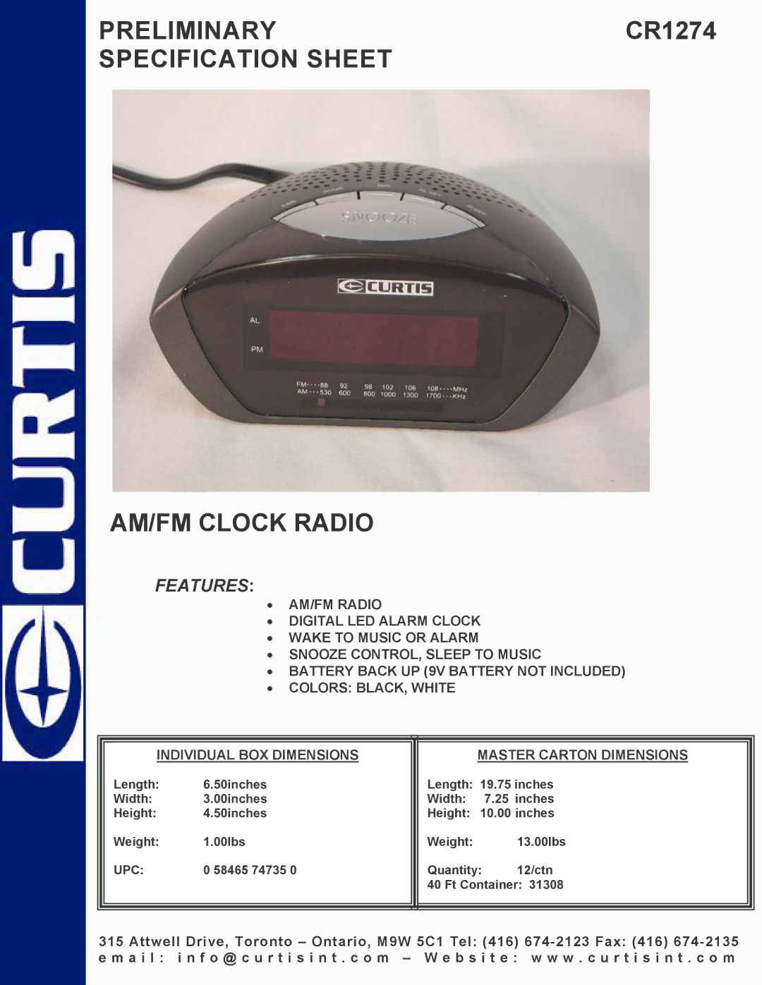 Curtis cr1274 specifications PRELIMINARYCR1274 Specification Sheet AM/FM Clock Radio, Features 