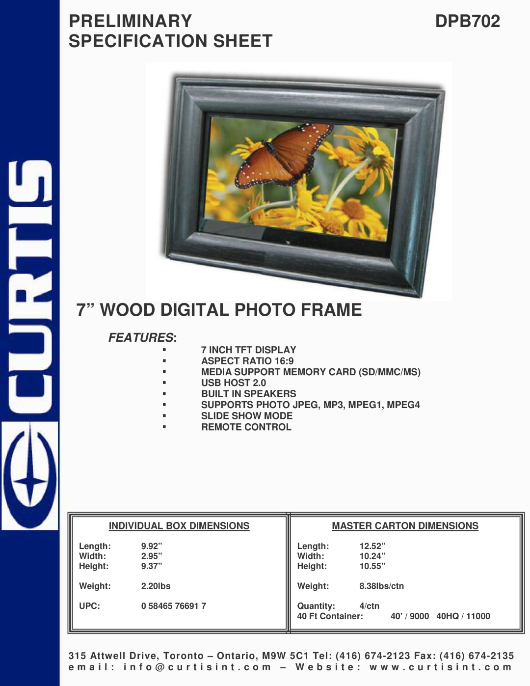 Curtis specifications PRELIMINARYDPB702 SPECIFICATION SHEET 7” WOOD DIGITAL PHOTO FRAME, Features 