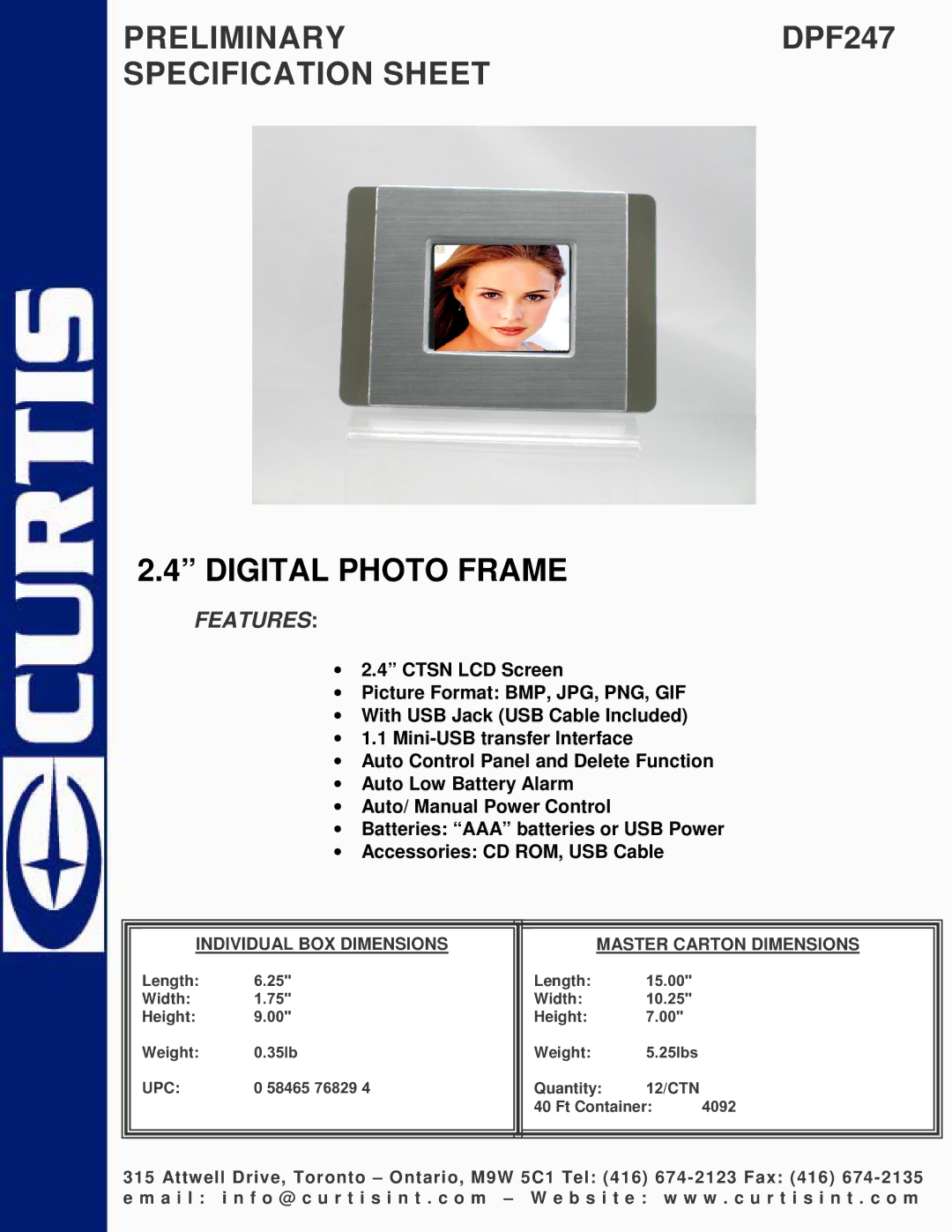 Curtis specifications PRELIMINARYDPF247 Specification Sheet, Digital Photo Frame, Features 